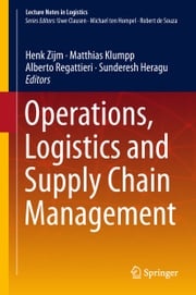 Operations, Logistics and Supply Chain Management Henk Zijm