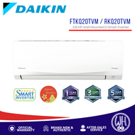 Daikin 0.8HP Wall Mounted Split Type D-Smart Series Inverter FTKQ20TVM/RKQ20TVM