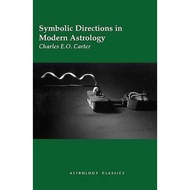 Symbolic Directions in Modern Astrology by Charles E.O. Carter (US edition, paperback)