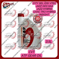 ORIGINAL HONDA CVTF GEAR OIL (3.5L) JAZZ SAA CITY SEL VTEC IDSI CIVIC TRO HYBRID JAZZ HYBRID INSIGHT