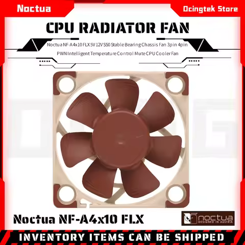 Noctua NF-A4x10 FLX 5V 12V SS0 Stable Bearing Chassis Fan 3pin 4pin PWN Intelligent Temperature Cont