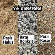 Pasir Halus / Batu Konkrit  / Pasir Kasar before order pls call 0169675656