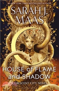 House of Flame and Shadow：The INTERNATIONAL BESTSELLER and the SMOULDERING third instalment in the C