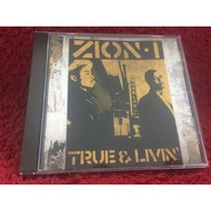 CD Zion I – True & Livin' Condition As Shown In The Cover Photo ZA161-7