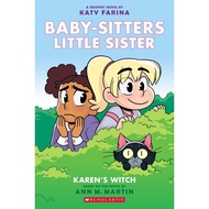 Karen's Witch (Baby-sitters Little Sister 1) (graphic Novel)/Ann M. Martin Baby-sitters graphic [Liz