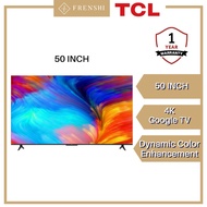 TCL 4K HDR Google TV 50" 50P635 / 55 " 55P635 / 65 " 65P635 [ FRENSHI ]