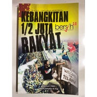 Bersih 3.0 Kebangkitan 1/2 Juta Rakyat Malaysia