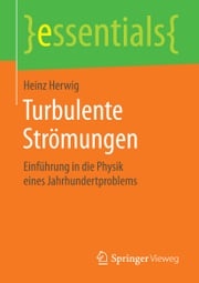 Turbulente Strömungen Heinz Herwig