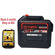 Pin THpro 20 CELL Plus dung lượng 8AH Mạch 8 mosfet dòng xả cao Chân pin phổ thông