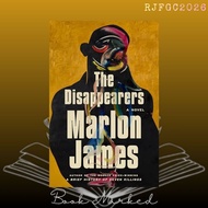 The Disappearers by Marlon James