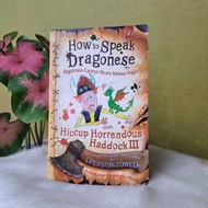 How to Speak Dragonese Hiccup Horrendous Haddock III Novel - Preloved Original