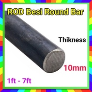 10mm ROD Rounb Bar Besi 1ft -7ft (ROD)
