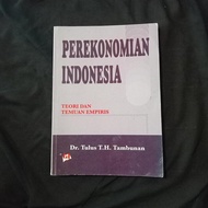 Indonesian Economy - Theory and Empirical Discovery - Tulus Tambunan