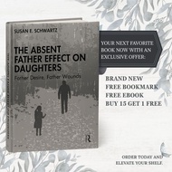 The Absent Father Effect on Daughters by Susan E. Schwartz