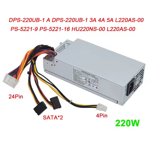 New For Dell 220W Power Supply DPS-220UB-1 A DPS-220UB-4 A L220NS-00 PE-5221-08 PS-5221-9 PE-5221-06