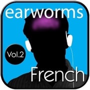 Rapid French, Vol. 2 Earworms Learning