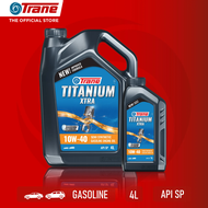 น้ำมันเครื่อง เบนซิน TRANE TITANIUM XTRA 10W40 4+1L