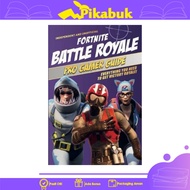 Fortnite BATTLE ROYALE PRO GAMER GUIDE: EVERYTHING YOU NEED TO GET VICTORY ROYALE!