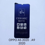 CERAMIC OPPO A5/A9 2020 A5S/A7 A52/A72/A92 A53S 5G A54 4G A54 5G A55 4G A55 5G A57 2022 A58/A78 5G A