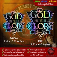 BIBLE VERSE STICKER TO GOD BE THE GLORY WATERPROOF
