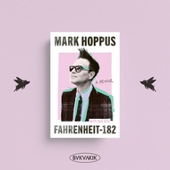 Book - English Book - FAHRENHEIT-182: MEMOIRa - MARK HOPPUS