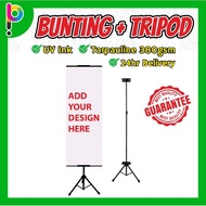 Printing Bunting + Tripod