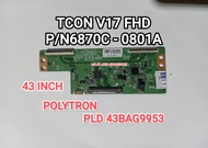 TCON TIKON TV POLYTRON PLD 43BAG9953 POLYTRON PLD 43 BAG 9953