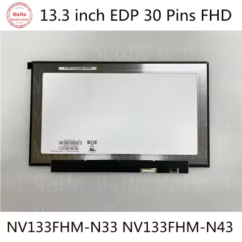 13.3 inch NV133FHM-N33 V8.0 NV133FHM-N43 LCD LED IPS Display Screen matrix FHD 1920X1080p EDP 30Pins