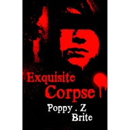 (BBW) EXQUISITE CORPSE (ISBN: 9780575084353)