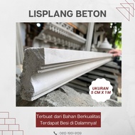 Lis Plang Beton 5cm x 1m / lisplang beton / Lisplang  / Lis profil