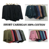 Cardigan Muslimah Open Front Long Sleeve Cardigan /Short Cardigan/ Kardigan Rajut Depan Terbuka /100% Cotton, Soft ,