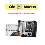 MSI MAG B650I EDGE WIFI M-ITX