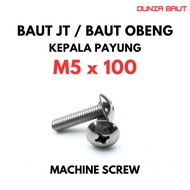 JT M5X100 Machine Screw Bolt M5 X 100 Truss Head 5X100 Screwdriver Bolt + Stainless SS304