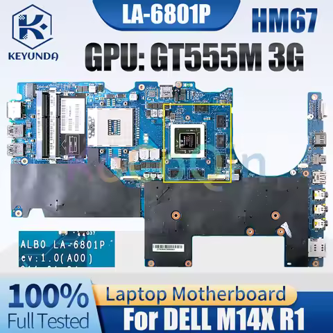 LA-6801P For DELL Alienware M14X R1 Notebook Mainboard CN-0XYCJJ 0XYCJJ GT555M 3G HM67 DDR3 Laptop M