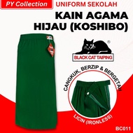BC011 - KAIN SEKOLAH AGAMA SUSUN TEPI HIJAU KOSHIBO LICIN - BAJU SEKOLAH JENAMA BLACK CAT