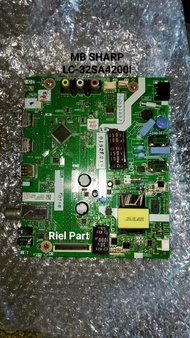 MAINBOARD MB MOBO MOTHERBOARD MODULE MESIN TV LED SHARP LC-32SA4200I LC 32SA4200I 32SA4200