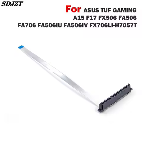 Hard Drive HDD SSD Connector Flex Cable For ASUS TUF GAMING A15 F17 FX506 SATA