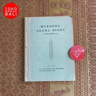 Buku Murddha Agama Hindu Indonesia by I Gusti Ketut Adia Wiratmadja dan I Gusti Ngurah Nala