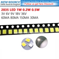 [100pcs] 2835 LED 1W 0.2W 0.5W 3V 6V 9V 18V 36V 60MA 80MA 150MA 30MA White SMD LED Light Emitting Di