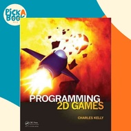 Programming 2D Games by Charles Kelly (US edition, paperback)