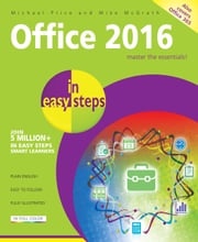 Office 2016 in easy steps Michael Price