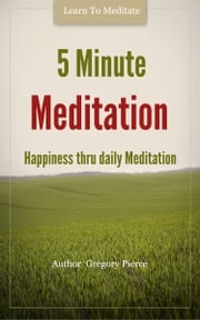 5 Minute Meditation Gregory Pierce