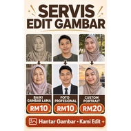 Servis Edit Gambar | Baiki Gambar Lama, Foto Profesional & Custom Portrait