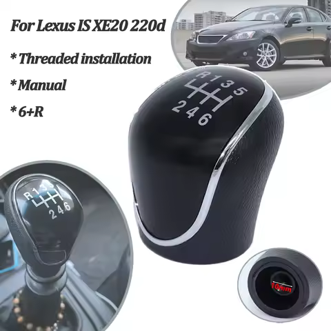 6 Speed Gear Shifter Lever Knob For Lexus IS XE20 220d Stick Shift Pen Replacement Handle Headball M