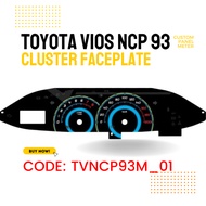 TOYOTA VIOS “DUGONG” NCP93 GEN2 'MANUAL"CLUSTER FACE PLATE PANEL METER SPEEDOMETER