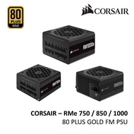 CORSAIR RMe SEREIS ATX 3.0 PCIE 5.0 | 80 PLUS GOLD FULL MODULLAR PSU ( RM750e / RM850e / RM1000e) 75