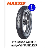 MAXXIS MOTORCYCLE TYRE PROMAXX M6103 110/90-18 TUBELESS