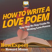 How To Write a Love Poem HowExpert