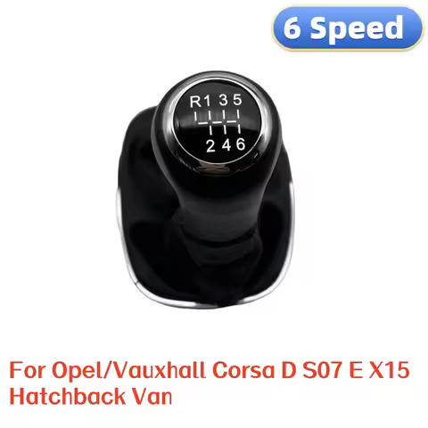 6 Speed Gear Shift Knob With Lever Shifter Gaiter Boot ForOpel/Vauxhall Corsa D S07 E X15 Hatchback 