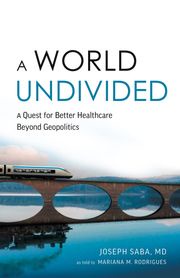 A World Undivided Joseph Saba